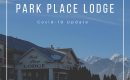 Park Place Lodge Covid-19 Update