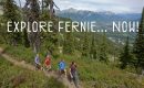 Explore Fernie … NOW!